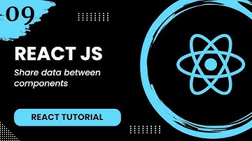 React #9 - Share data between components