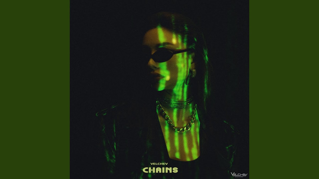 Смотреть «Chains» на YouTube Смотреть «Chains» на YouTube
