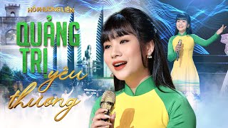 Quảng Trị Yêu Thương - Hồ Phương Liên | Đêm Nhạc Một Thoáng Quê Hương - Tập 2 ( 4K MV Official )