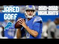 Jared Goff 2021-2022 Highlights