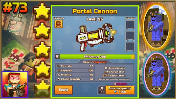 Pixel gun 3d. Walkthrough part 73. {Portal Cannon lvl.55;Gameplay & Review}