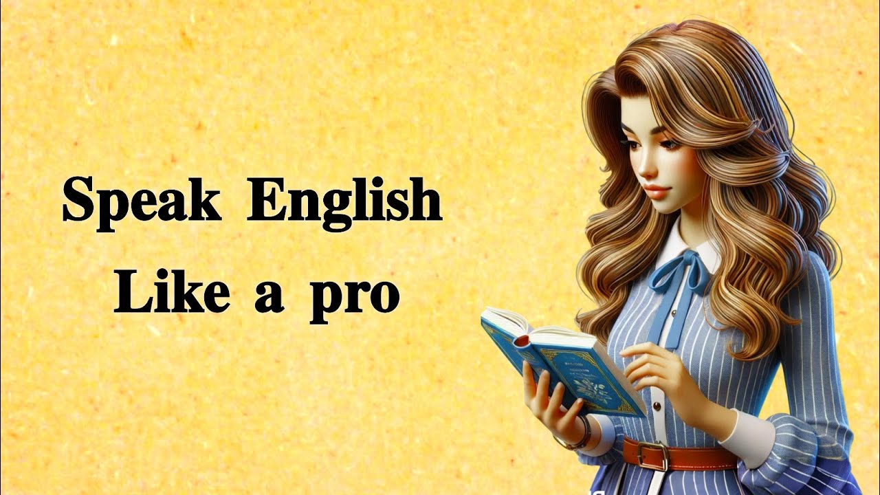 Speak English Like a Pro | Graded Reader | Start Natural Fluent English ...