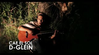 Dany Deglein - Cae el Sol
