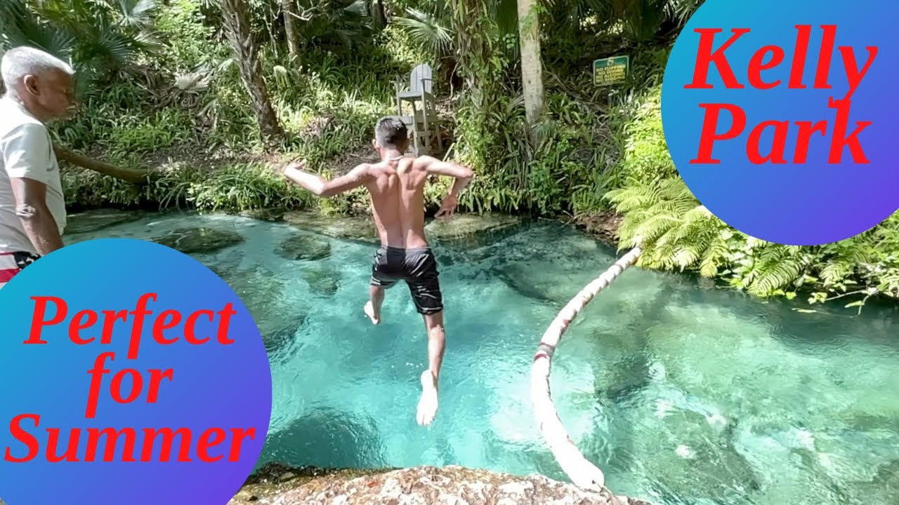 Kelly Spring: Great Place for Summer Vacation In Orlando, Florida