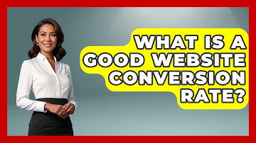 What Is A Good Website Conversion Rate? - Marketing and Advertising Guru