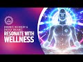Resonate with Wellness: Enhance Recovery &amp; Energy Balance with 432Hz + 741Hz | Holistic Healing
