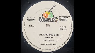 DENNIS BROWN feat. RANKING JOE - Slave Driver [1979]