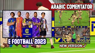 E FOOTBALL 2023 //  KOMENTATOR BAHASA ARAB !! TERBARU