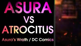 Death Battle Fan Made Trailer Asura Vs Atrocitus Asuras Wrath Vs Dc Comics
