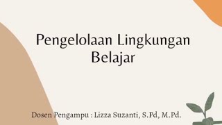 Kelompok 5 - Pengelolaan Lingkungan Belajar Denah Indoor