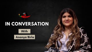 Ananya Birla talks about her single 'Teri Meri Kahani' and her ideal match | Mirchi Indies