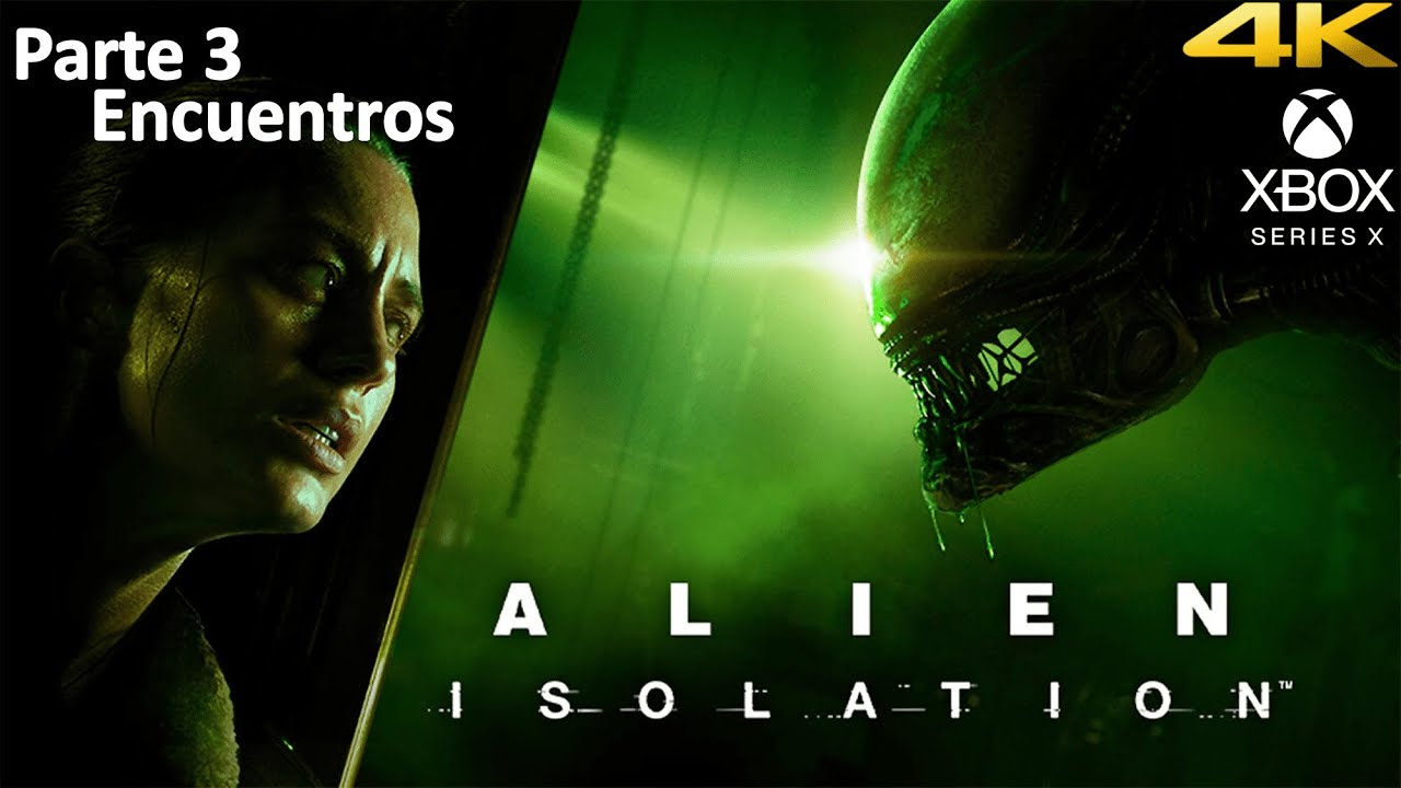Alien Isolation™ - Parte 3: Encuentros --Xbox Series X - YouTube