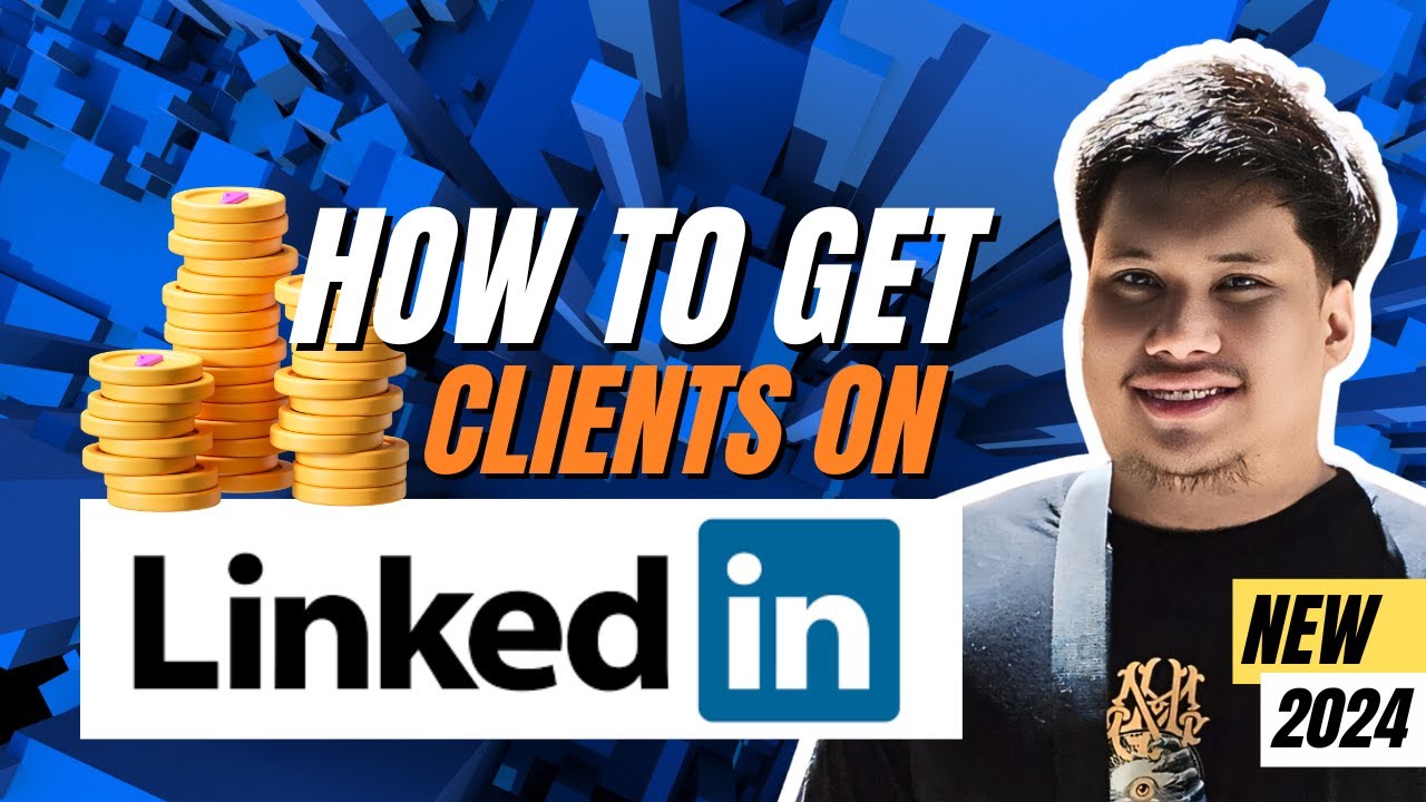 How To Get Clients On LinkedIn | Complete Tutorial For Beginners ...