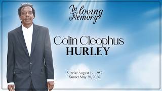 Celebrating the Life of Colin Cleophus Hurley