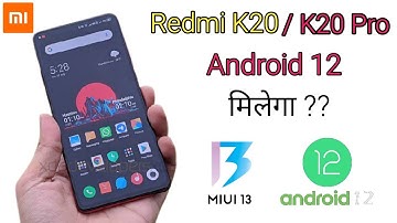 Redmi K20 Pro | Redmi K20 Android 12 | Miui 13 | Kab Melega Android 12 Update Stable