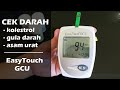 Cara Menggunakan EasyTouch GCU | Alat Cek Darah (kolestrol, gula, asam urat) EasyTouch GCU