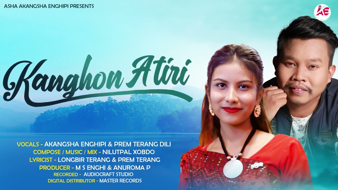 Kanghon atiri akansha enghipi  prem terang new song 2022