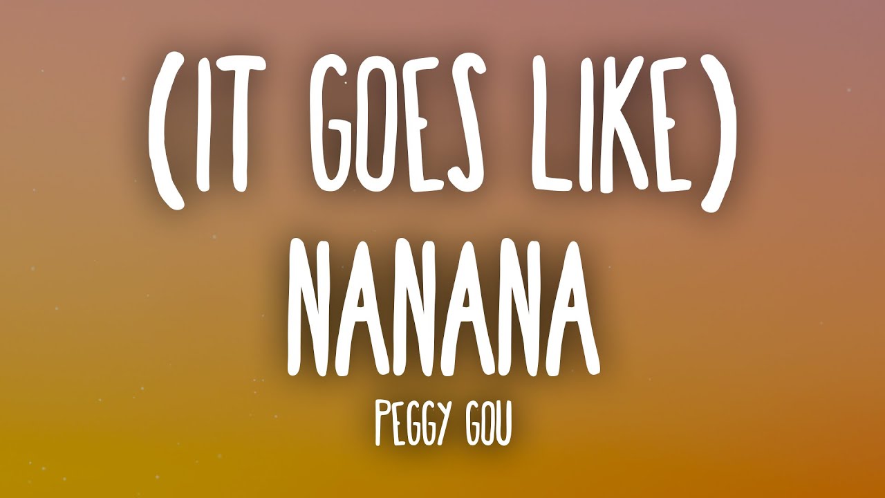 Nanana Peggy. Peggy Gou Nanana текст. Peggy you Nanana. Клип Peggy Gou. It goes like nanana remix
