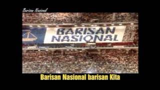Lagu UMNO : BARISAN NASIONAL