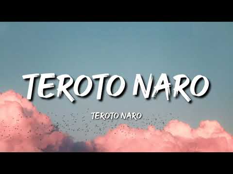 Ao Song   Teroto Naro  Teroto Naro Lyrics Video