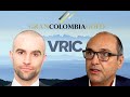 Delivering Results and Building the Next Gold Mining Giant - Gran Colombia Gold