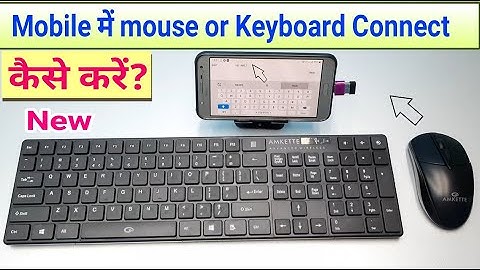 Keyboard and mouse on mobile Connect || How to Connect Keyboard to android phone