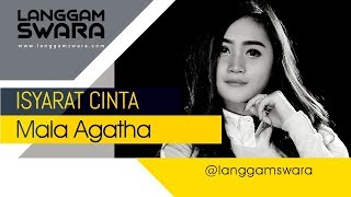 Isyarat Cinta - Mala Agatha (  )