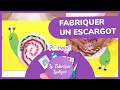 Construire un escargot  la fabrique ludique