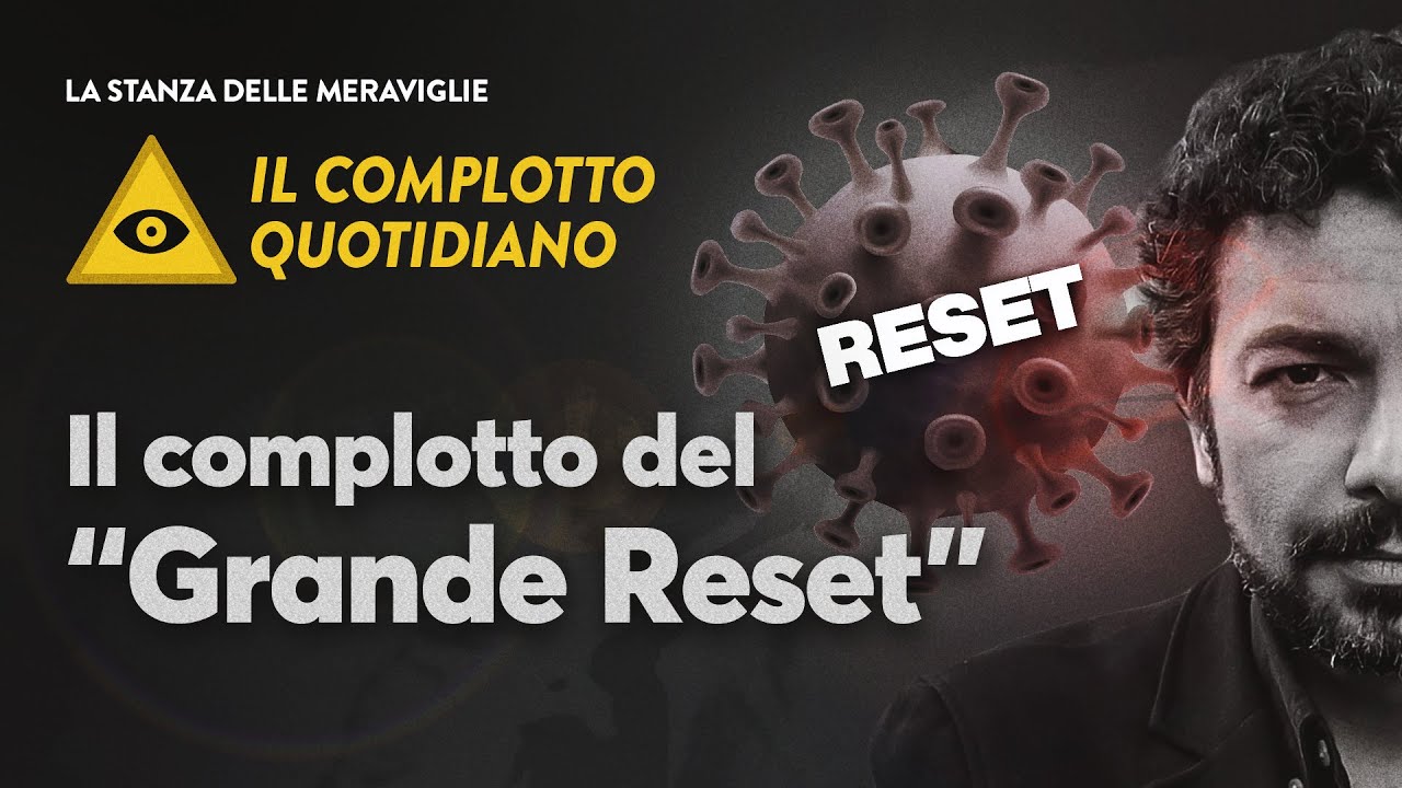 Grande RESET: la nuova bufala