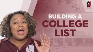 Learn How to Build A College List