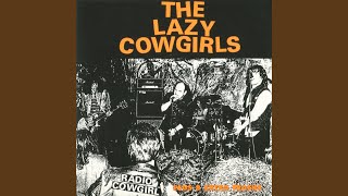 Video thumbnail of "Lazy Cowgirls - This Is Where I Belong"