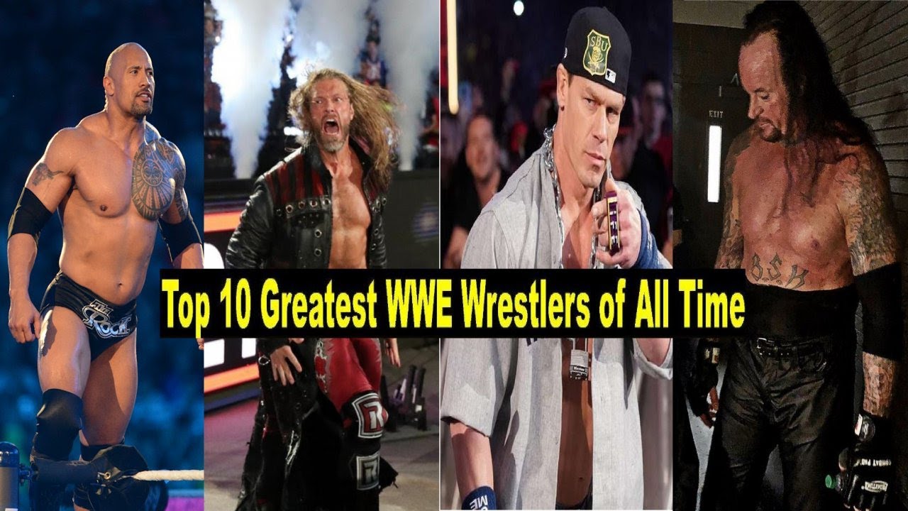Top 10 Greatest Wrestlers of All Times 2020 YouTube