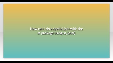 How can I do a spatial join with the sf package using st_join()