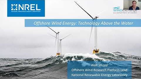 WINDExchange Offshore Wind Webinar: Technology Above the Water