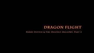 Dragon Flight - Harry Potter & The Deathly Hallows Part 2