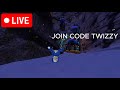 JOIN CODE TWIZZY | LIVE WITH FANS