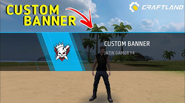 Make Custom Banner Script In Craftland Free Fire India