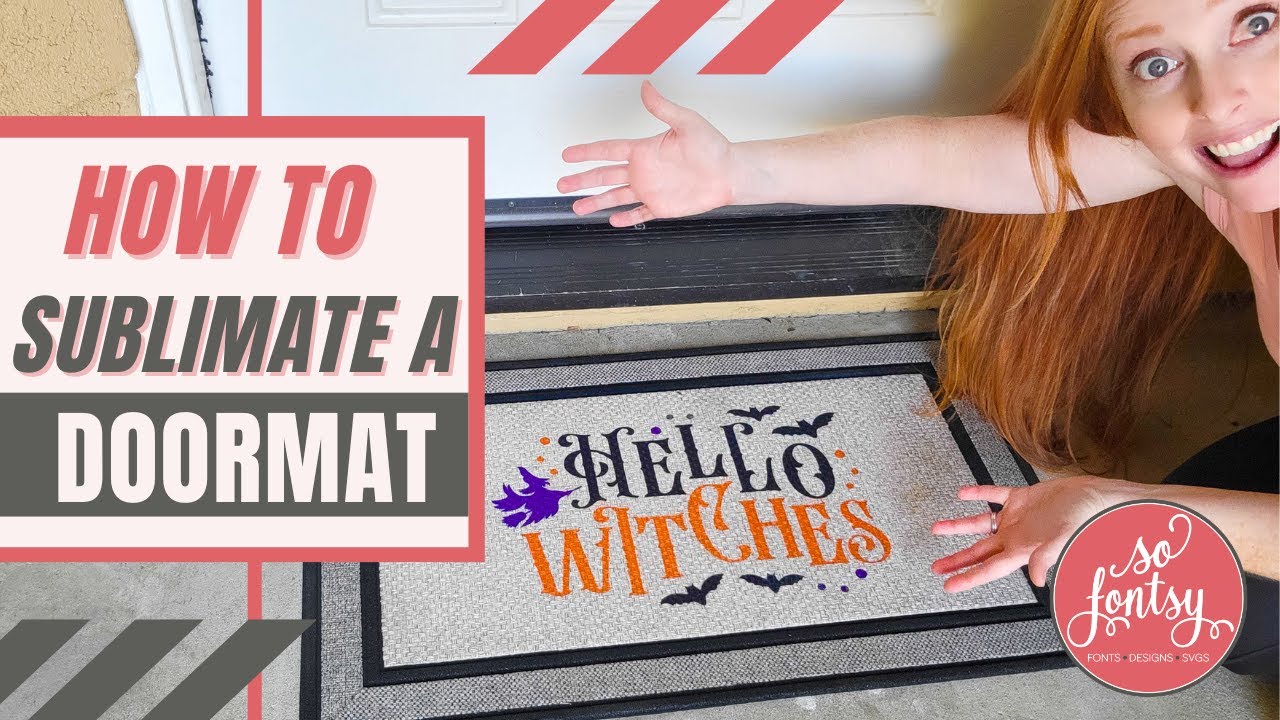 How to Sublimate a Doormat 🙌 YouTube