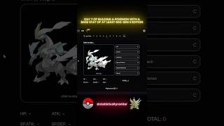 SHINY!? DAY 7 of building a POKEMON with a TOTAL BASE STAT of 600!