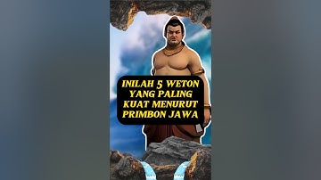 INILAH 5 WETON YANG PALING KUAT MENURUT PRIMBON JAWA #shorts #feedshorts