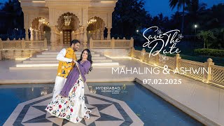 Mahaling & Ashwini | Cinematic Save The Date Teaser | 07.02.2025 | 4k Prewedding Video | 9966633251