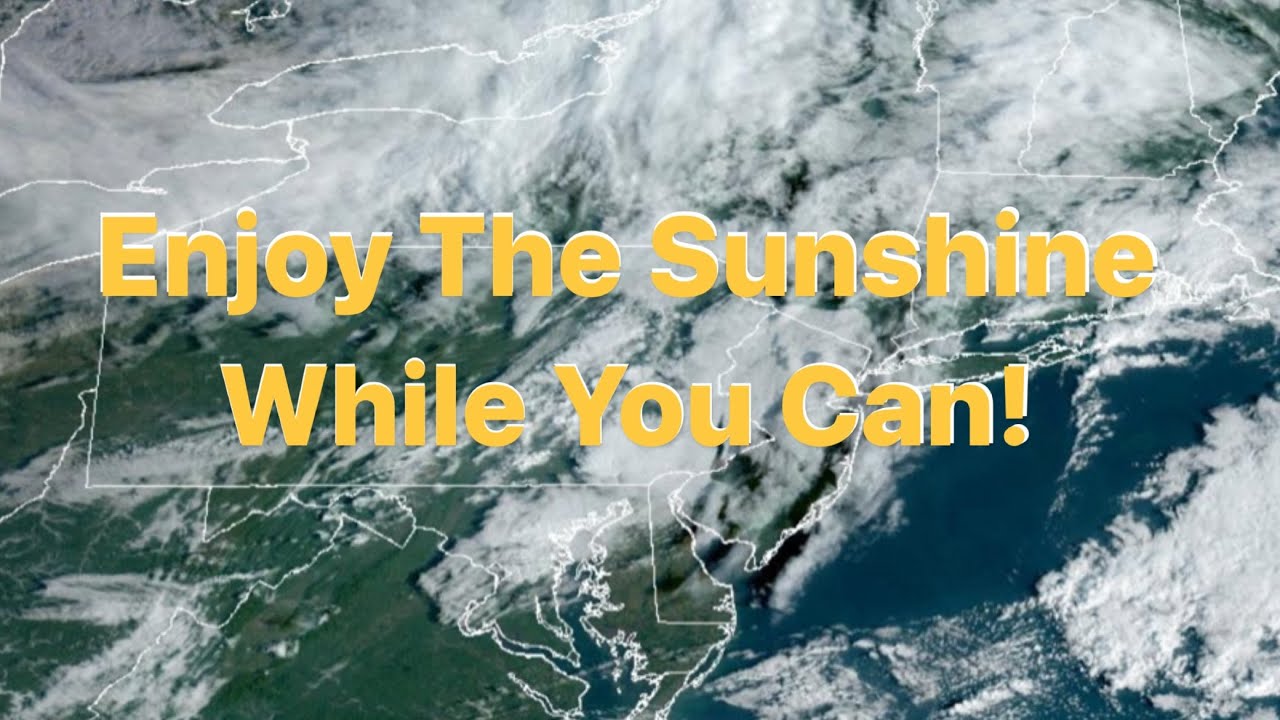Enjoy The Sunshine While You Can! - YouTube