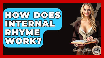 How Does Internal Rhyme Work? - The Prose Path