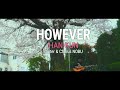 「However」HAN-KUN&NOBU Special Acoustic ver.