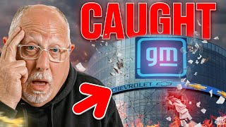 General Motors Just Got CAUGHT