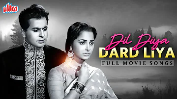 DIL DIYA DURD LIYA 1965 Full Movie Songs | Mohammed Rafi, Lata Mangeshkar | Dilip Kumar, Waheeda R