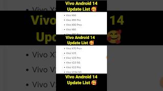 Vivo Android 14 Update List Here🔥#youtubeshorts#videoshort#shortsvideo#vivo#shortsvideo