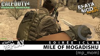 Soirée CoD4 en EMv2 sur MILE OF MOGADISHU - POV Cedmac -