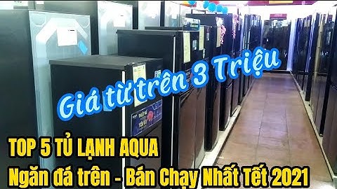 Tủ lạnh giá rẻ dưới 3 triệu điện máy xanh