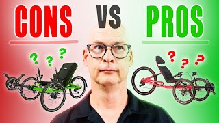 Recumbent Trike PROs & CONs